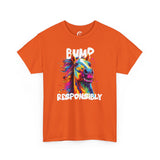 Bump Responsibly - Horse T-Shirt