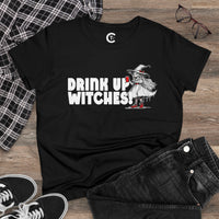 'Drink Up Witches' Women's Fitted T-Shirt - Party Witch with Red Solo Cup for Girl Power Vibes