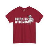 'Drink Up Witches' T-Shirt - Party Witch with Red Solo Cup for Girl Power Vibes