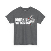 'Drink Up Witches' T-Shirt - Party Witch with Red Solo Cup for Girl Power Vibes