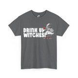 'Drink Up Witches' T-Shirt - Party Witch with Red Solo Cup for Girl Power Vibes